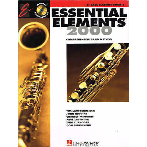 Essential Elements 2000 - Bb Bass Clarinet Book 2 - Comprehensive Band Method ..