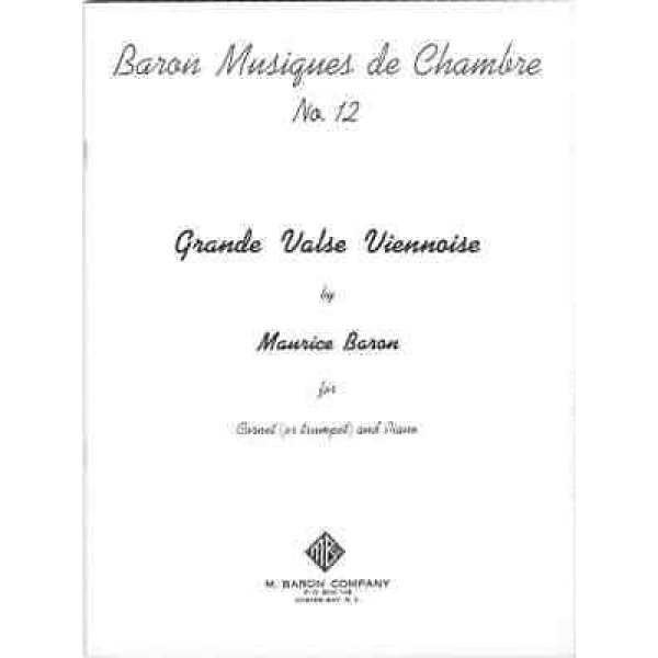 Baron Musiques de Chambre No. 12 - Grande Valse Viennoise for Cornet (or Trump..