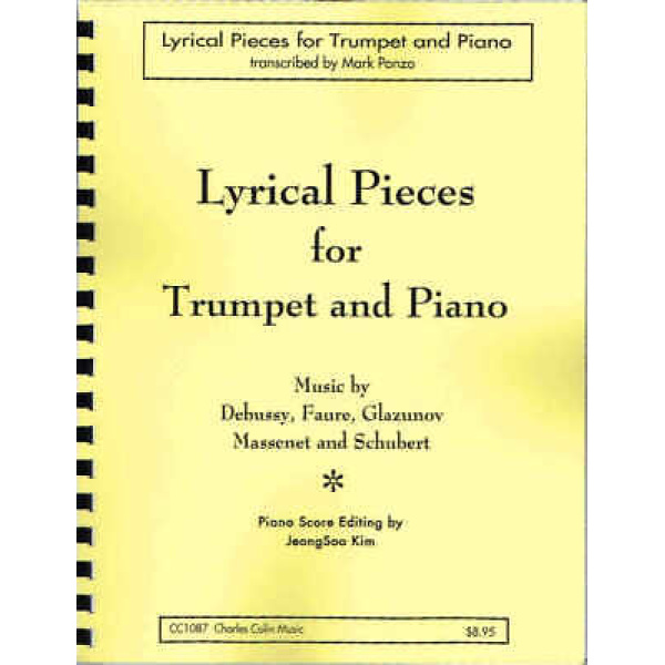 Lyrical Pieces for Trumpet & Piano transcribed by Mark Ponzo (CC1087)