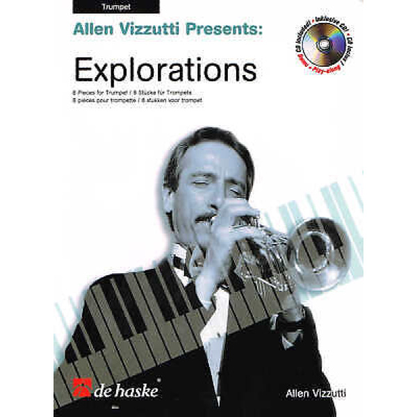 Allen Vizzutti Presents Explorations - 8 Pieces for Trumpet (HL44004354)