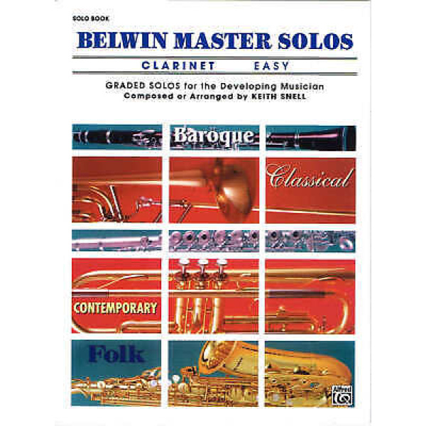 Belwin Master Solos for Clarinet Easy Arranged by Keith Snell