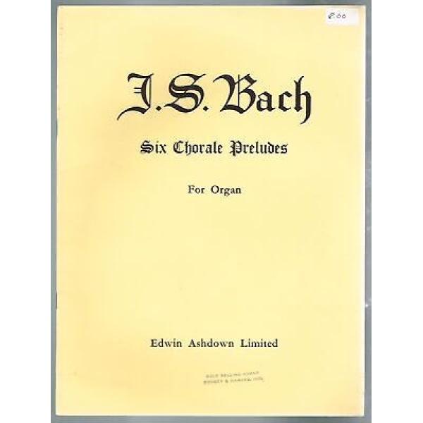 Pre-Owned J.S Bach Six Chorale Preludes for Organ