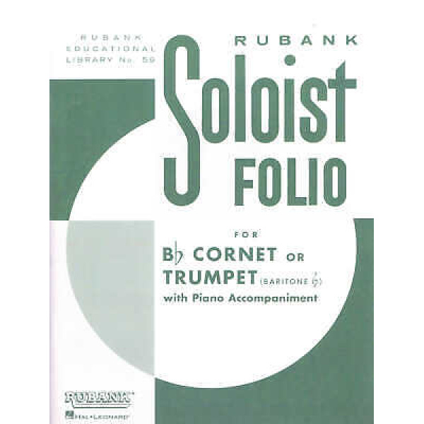 Damaged - Rubank - Solist Folio for Bb Cornet or Trumpet with Piano Accompanim..