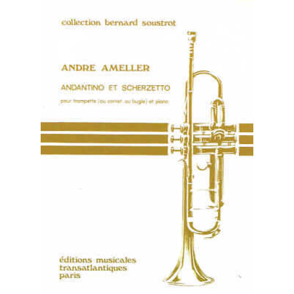 Andre Ameller - Andantino Et Scherzetto - Pour Trompette (ETR001678)