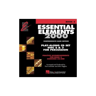 Essential Elements 2000 - Play Along Trax - Discs 2 & 3 for Percussion [Audio CD] Arranged by Paul Lavender and John Higgins