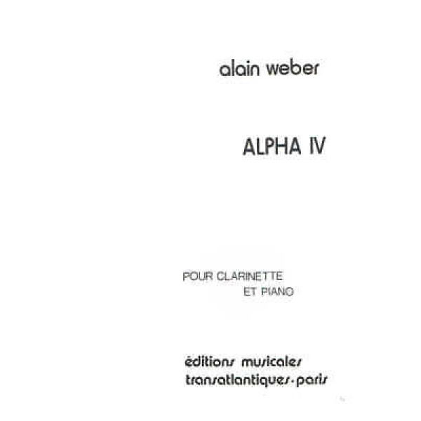 Alpha Iv Alain Weber Pour Clarinette Et Piano (ETR001603)
