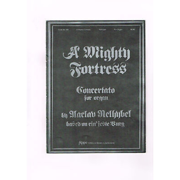 Pre Owned A Mighty Fortress Concertato for Organ