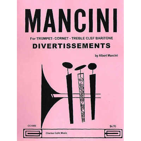 Mancini for Trumpet Cornet Treble Clef Baritone Divertissements (CC1085)
