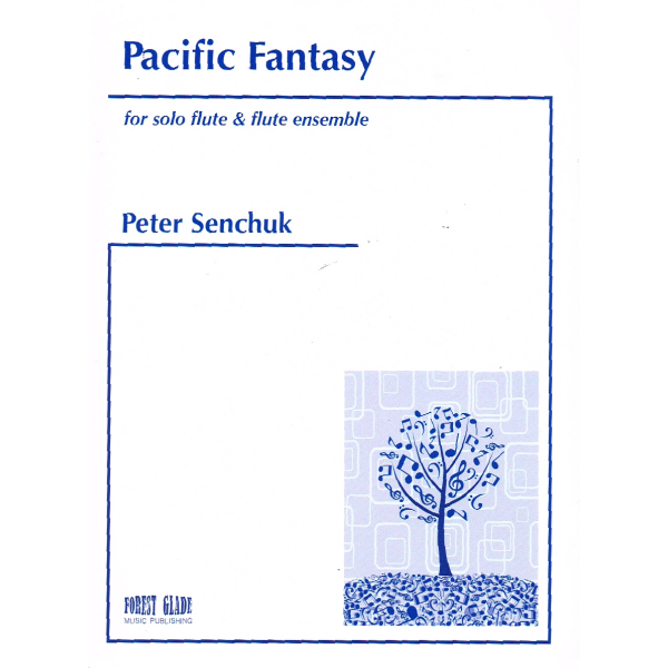 Pacific Fantasy for Solo Flute & Flute Ensemble by Peter Senchuk (494-03238)