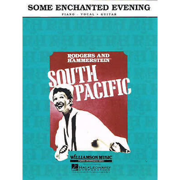 Some Enchanted Evening - Piano/Vocal/Guitar (HL00305105)