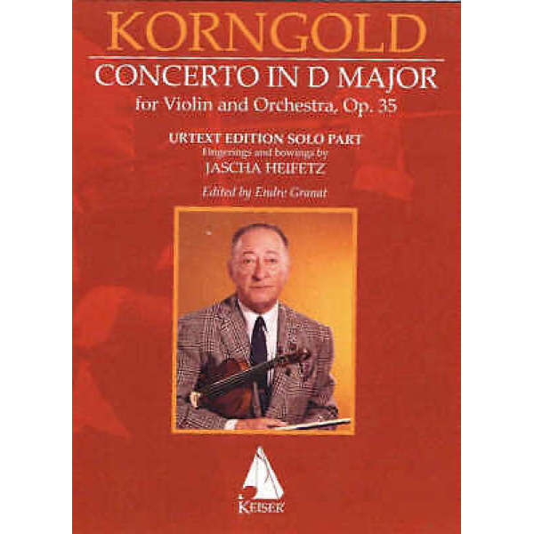 Korngold Concerto in D Major for Violin and Orchestra, Op. 35 - Urtext Edition..