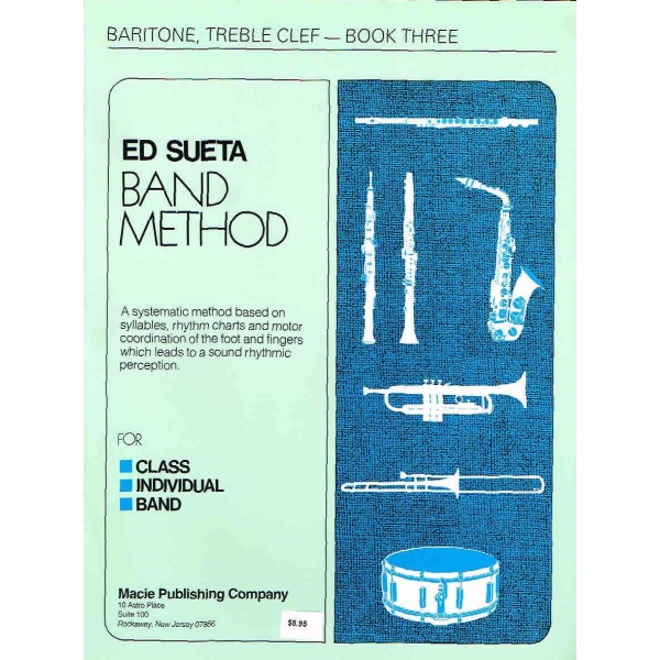 Band Method: Baritone, Treble Clef - Book Three (3) [Paperback] Ed Sueta