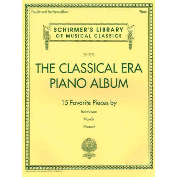 The Classical Era Piano Album - 15 Favorite Pieces by Beethoven, Haydn & Mozar..