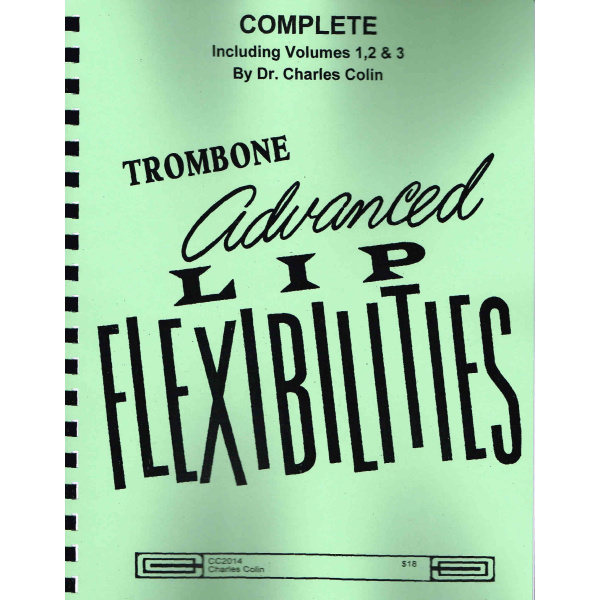 Trombone Advanced Lip Flexibilities Volumes 1, 2 & 3 - Comb Bound (CC2014)