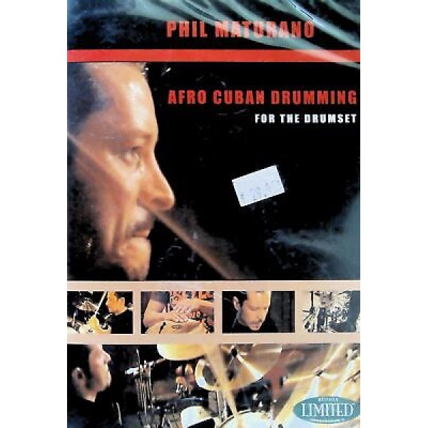 Phil Maturano - Afro Cuban Drumming For The Drumset (HL00320687)