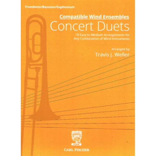 Compatible Wind Instruments - Concert Duets for Trombone/Bassoon/Euphonium by ..