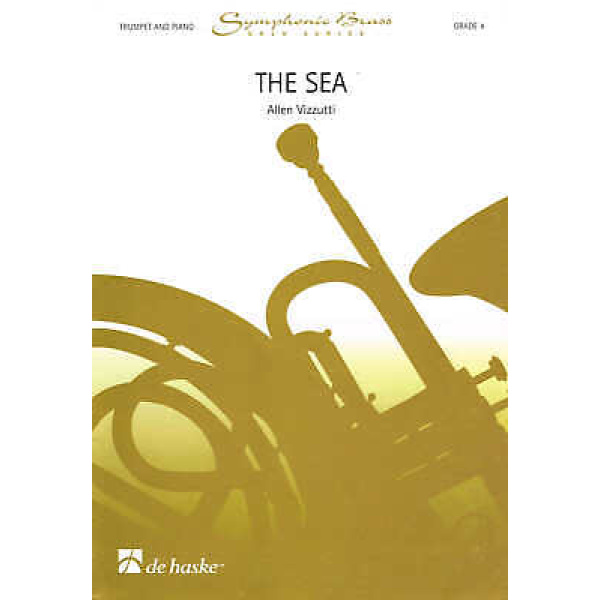 The Sea - Allen Vizzutti - Trumpet and Piano - Grade 4 (44000650)