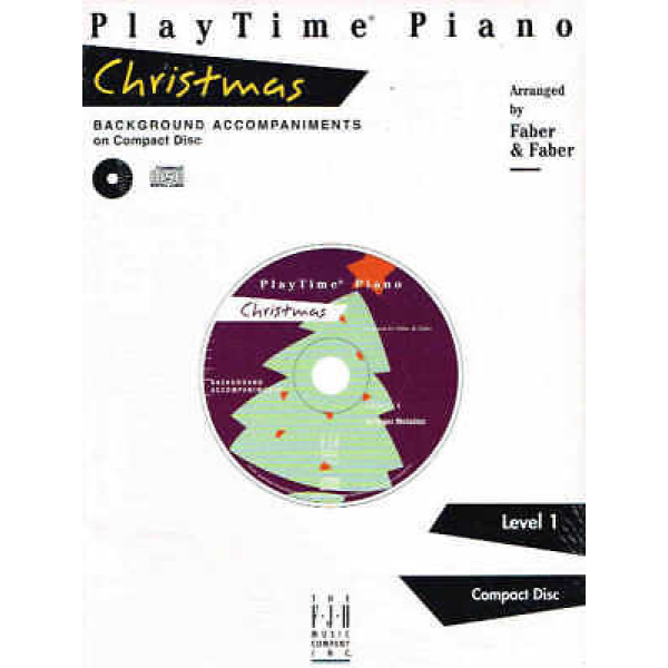 Playtime Piano Christmas Background Accompaniments Level 1 - by Faber & Faber