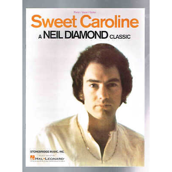 Sweet Caroline - A Neil Diamond Classic - Piano/Vocal/Guitar (HL00355227)