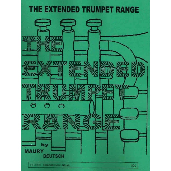 The Extended Trumpet Range By Maury Deutsch (CC1020)