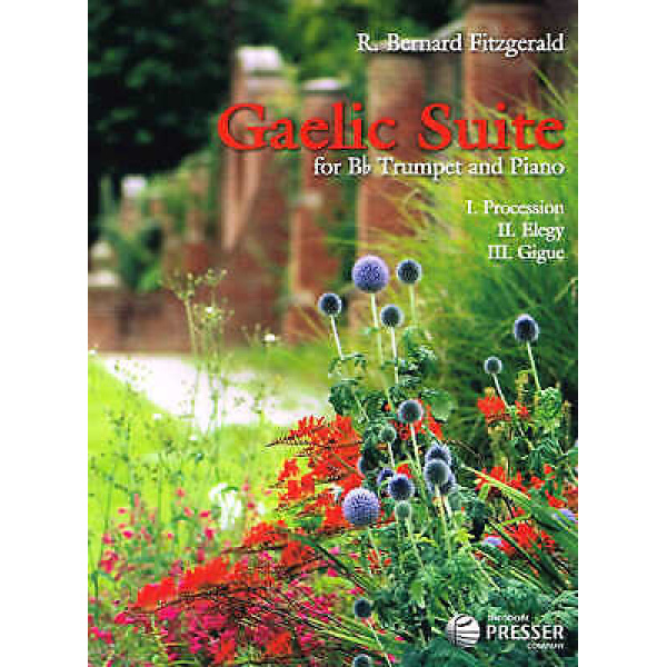 Gaelic Suite for Bb Trumpet and Piano by R. Bernard Fitzgerald