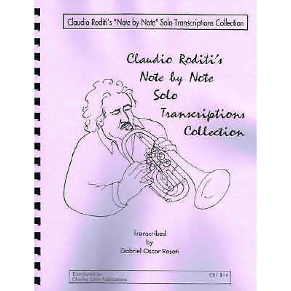 Claudio Roditi's Note by Note Solo Transcriptions Collection by Gabriel R. (CR1)