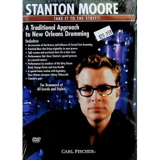 Stanton Moore - Take it to Street! - A Traditonal Approach To New Oreleans Dru..