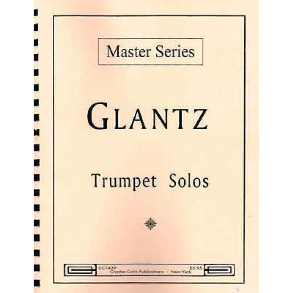 Glantz Trumpet Solos, Master Series, Charles Colin Pub. (CC1439)