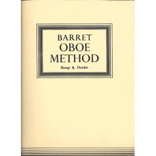 Barret Oboe Method Original Edition (A Complete Method for the Oboe) [Paperback] A. M. R. Barret