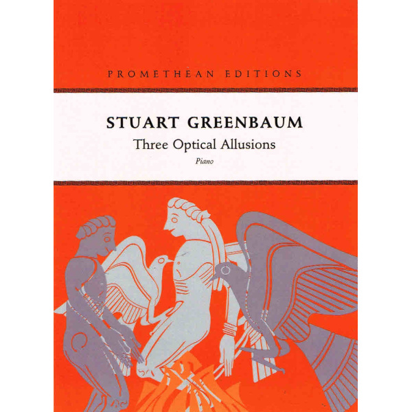 Three Optical Allusions for Piano by Stuart Greenbaum - Promethean Editions (PE052)