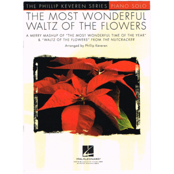 The Philip Keveren Series - Piano Solo - The Most Wonderful Waltz of The Flowe..