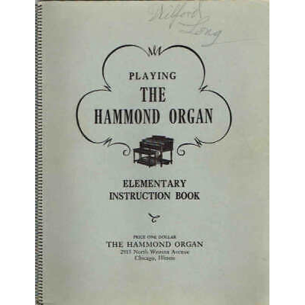 Pre-Owned Playing the Hammond Organ Elementary Instruction Book