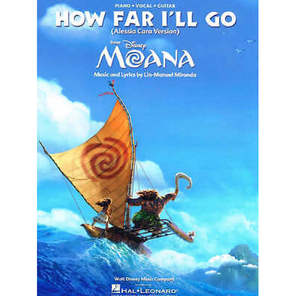 How Far I'll Go - Alessia Cara Version - Piano/Vocal/Guitar (HL00217885)