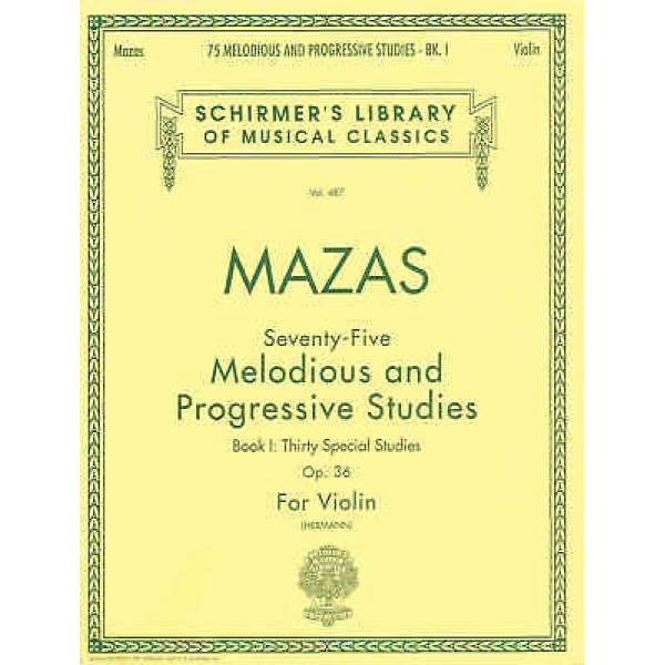 75 Melodious and Progressive Studies, Op. 36 - Book 1: Schirmer Library of Cla..