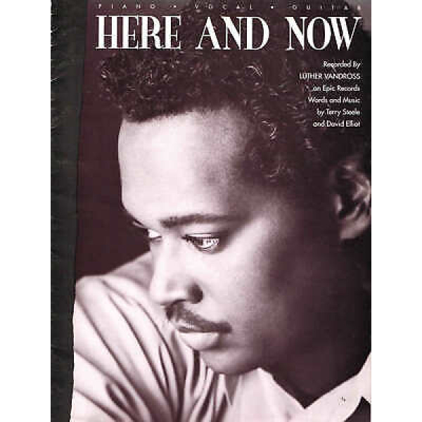 Pre-Owned There And Now Recorded By Luther Vandross Words And Music By Terry S..